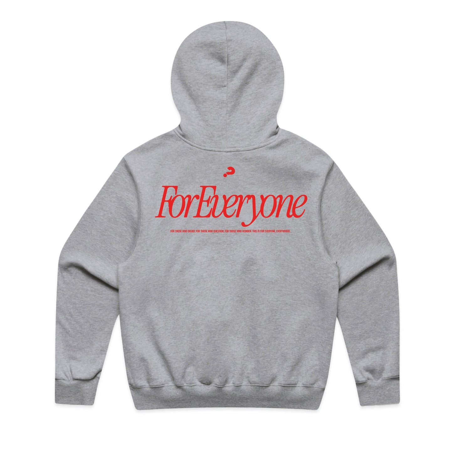 For Everyone Hoodie