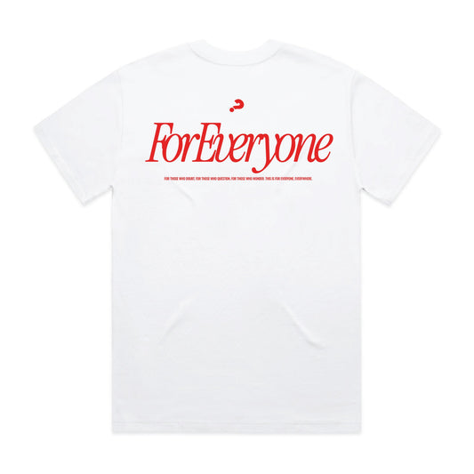 For Everyone Tee