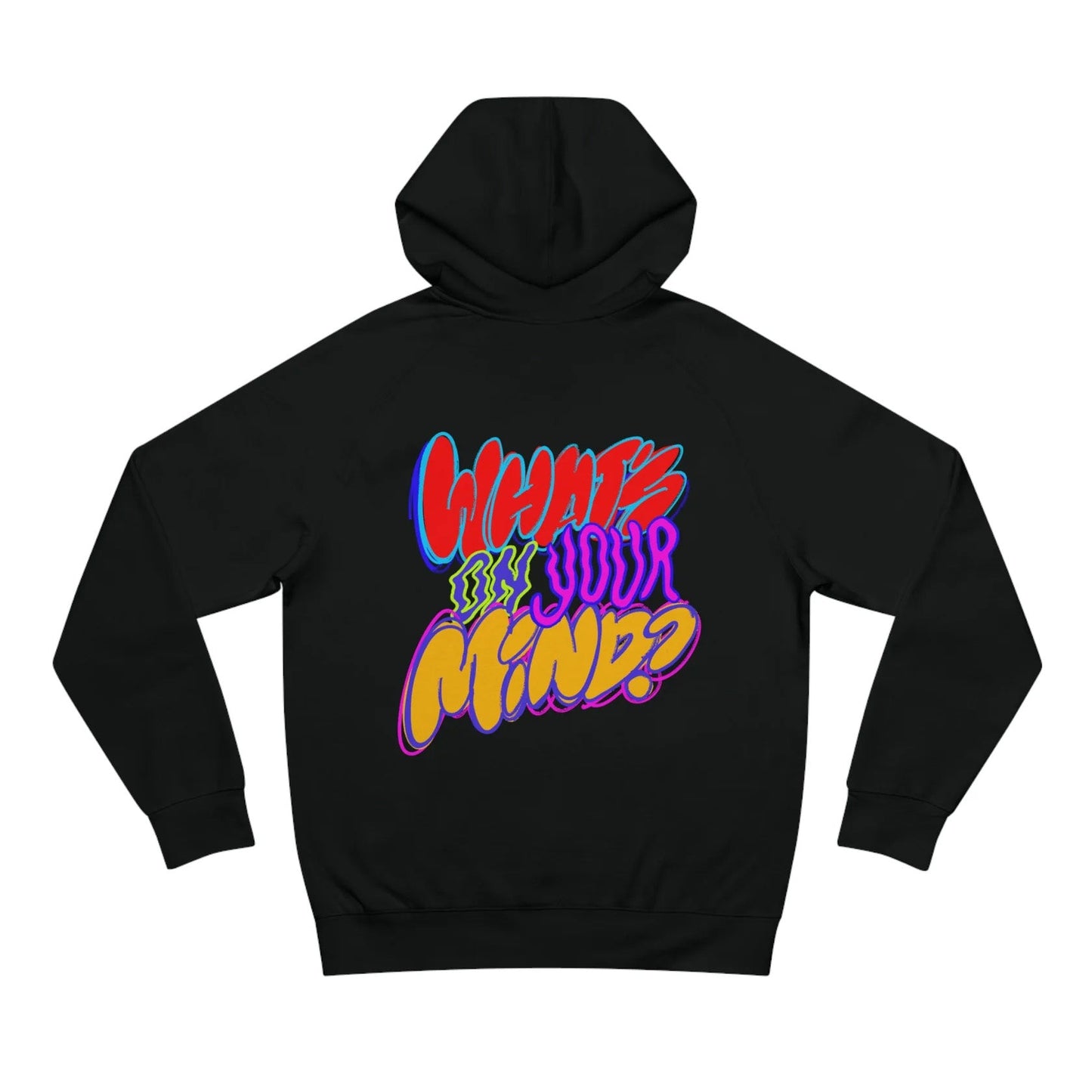 What's On Your Mind Hoodie