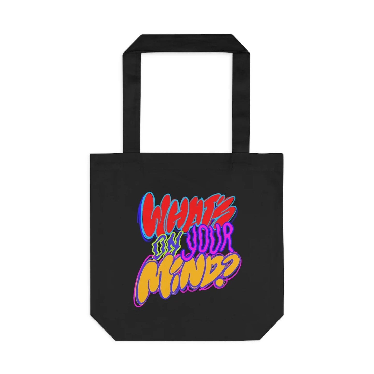 What's On Your Mind Tote